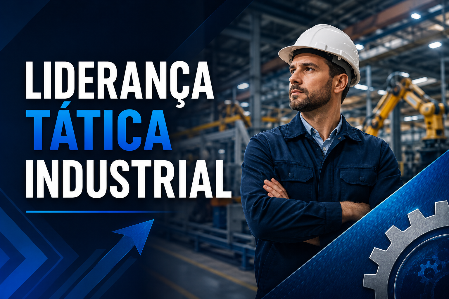 Capa do curso Liderança Tática Industrial — Da Operação para a Gestão de Pessoas